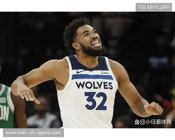 唐斯再现梦幻舞步轻松得分，森林狼保持领先